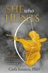 Carla Ionescu - She Who Hunts