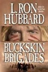 L. Ron Hubbard - Buckskin Brigades