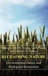 James K. Narain Boyce, James K. Boyce, Sunita Narain, Elizabeth Stanton, Elizabeth A. Stanton - Reclaiming Nature