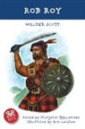 Walter Scott, Margaret Elphinstone, Ken Laidlaw - Rob Roy