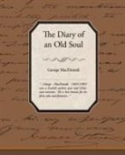 George MacDonald - The Diary of an Old Soul