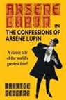 Maurice Leblanc - Confessions of Arsene Lupin
