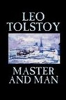 L.n. Tolstoy, Leo Tolstoy - Master and Man