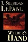 J. Sheridan Le Fanu, Joseph Sheridan Le Fanu - Wylder''s Hand