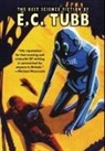 E. C. Tubb - Best Science Fiction of E.c. Tubb