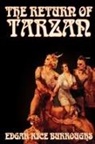 Edgar Rice Burroughs - The Return of Tarzan by Edgar Rice Burroughs, Fiction, Literary, Action & Adventure