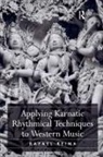 Rafael Reina - Applying Karnatic Rhythmical Techniques to Western Music