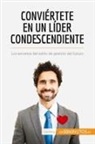 50Minutos, Karima Chibane, Karima Chibane - Conviértete en un líder condescendiente