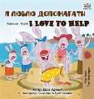 Shelley Admont, Kidkiddos Books - I Love to Help (Ukrainian English Bilingual Book for Kids)