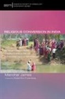 Manohar James - Religious Conversion in India