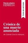 ResumenExpress - Crónica de una muerte anunciada de Gabriel García Márquez (Guía de lectura)
