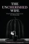 Christina Vasquez, Christina Vazquez - The Uncherished Wife