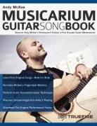 Joseph Alexander, Andy McKee, Tim Pettingale - Andy McKee Musicarium Guitar Songbook