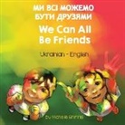 Michelle Griffis - We Can All Be Friends (Ukrainian-English)