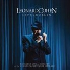 Leonard Cohen - Live In Dublin, 3 Audio-CDs + 1 DVD (Hörbuch)