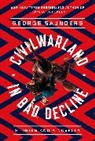 George Saunders - CivilWarLand in Bad Decline