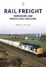 Paul Shannon - Rail Freight: Yorkshire and North East England