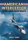 Jared A. Zichek - American Interceptor