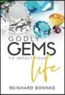 Reinhard Bonnke - Godly Gems to Impact Your Life