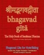 Sushma - Bhagavad Gita for Note-taking Holy Book of Hindus with Sanskrit Text, English Translation/Transliteration & Dotted-Lined-Margin for Taking Notes
