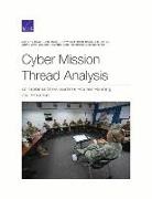 Bernard Fox, Suzanne Genc, Myron Hura, Lauren Mayer, Lauren A Mayer, Lauren A. Mayer... - Cyber Mission Thread Analysis