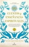 Manuel Fernandez Munoz - 99 Cuentos Y Enseñanzas Espirituales