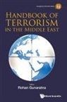 Rohan Gunaratna, Rohan Gunaratna, Gunaratna Rohan, Rohan Gunaratna - Handbook Of Terrorism In The Middle East