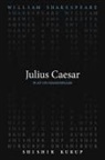 Shishir Kurup, William Shakespeare - Julius Caesar