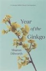 Sharon Dilworth - Year of the Ginkgo
