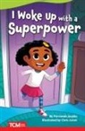 Parvaneh Jacobs, Chris Jones - I Woke Up with a Superpower