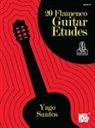 Yago Santos - 20 Flamenco Guitar Etudes