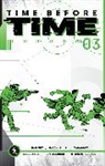 Declan Shalvey, David Hine, Shaky Kane, Robert Kirkman, Rory McConville, Rory McConville... - Time Before Time, Volume 3