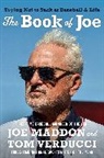 Joe Maddon, Maddon Joe, Tom Verducci - The Book of Joe
