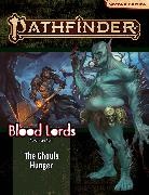 Paizo Publishing, Paizo Staff, Paizo Staff - Pathfinder Adventure Path: The Ghouls Hunger (Blood Lords 4 of 6) (P2)
