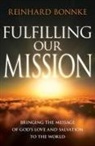 Reinhard Bonnke - Fulfilling Our Mission