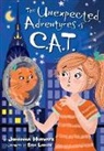 Johanna Hurwitz, Sam Loman - The Unexpected Adventures of C.A.T