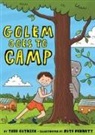 Todd Gutnick, Ruth Bennett - Golem Goes to Camp