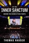 Thomas Hauser - In the Inner Sanctum