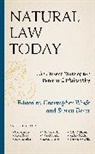 Christopher Brust Wolfe, Steven Brust, Christopher Wolfe - Natural Law Today