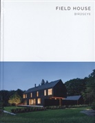 Brian J. Mac - Field House