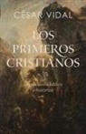 César Vidal - Los Primeros Cristianos