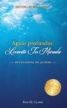 Kim M. Clark - Aguas profundas