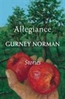 Gurney Norman - Allegiance