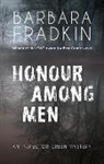 Barbara Fradkin - Honour Among Men