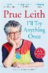 Prue Leith - I'll Try Anything Once