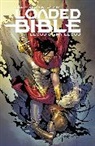 Erik Larsen, Steve Orlando, Tim Seeley, Steve Orlando, James Stokoe, Tim Seeley - Loaded Bible, Volume 2: Blood of My Blood