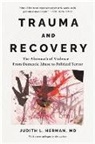 Judith Herman, Judith Lewis Herman - Trauma and Recovery