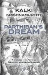 Kalki Krishnamurthy - Parthiban's Dream: Novel