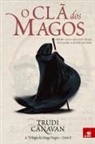 Trudi Canavan - O Clã dos Magos