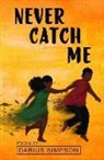 Darius Simpson - Never Catch Me